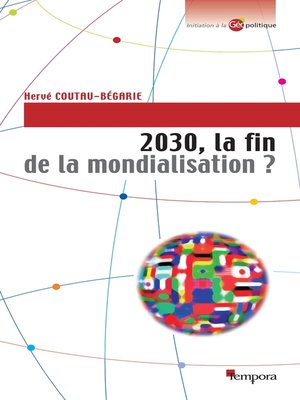cover image of 2030, la fin de la mondialisation ?